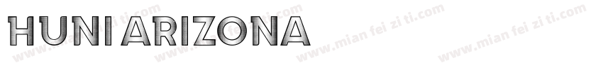 Huni Arizona常规字体转换